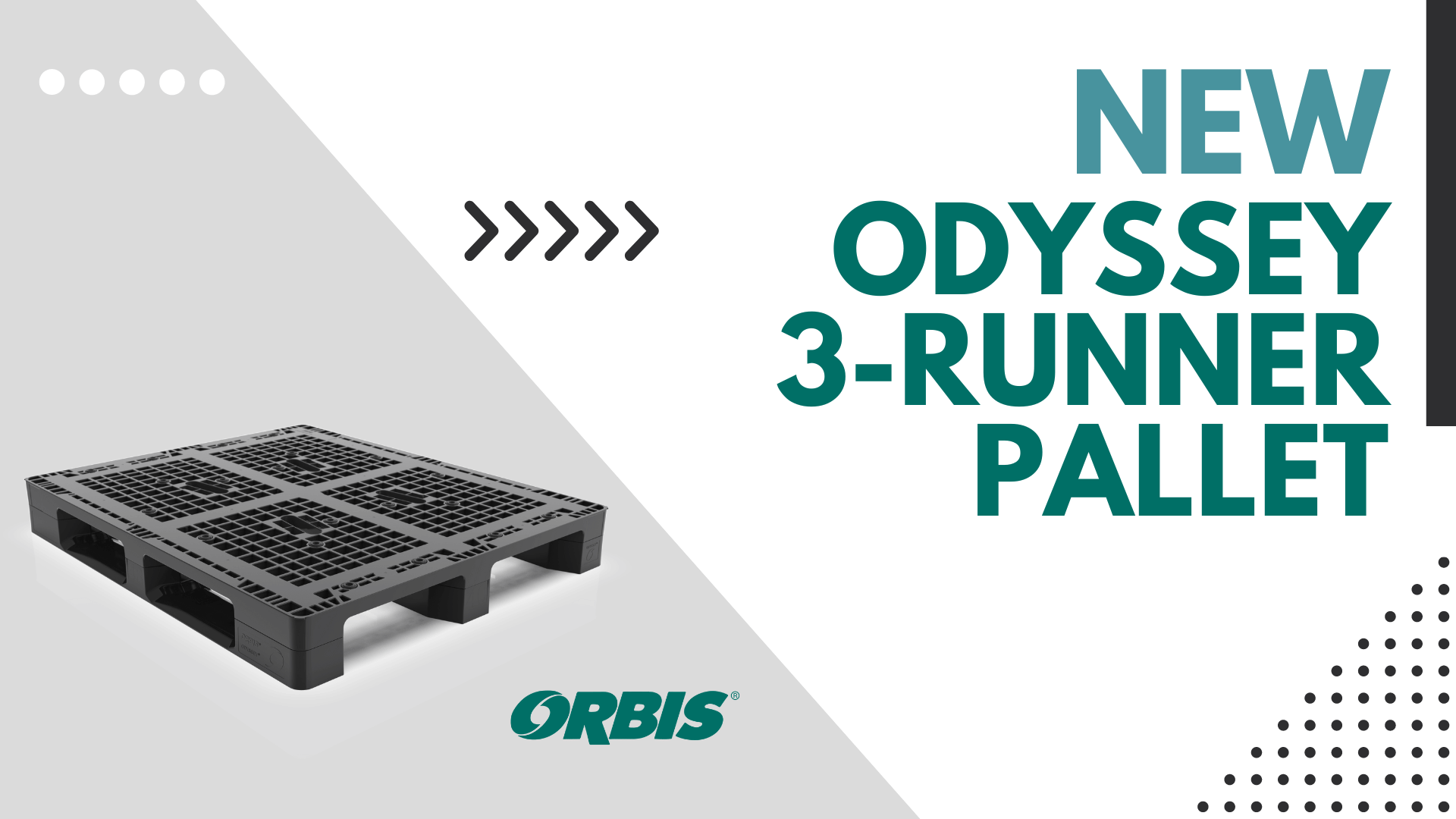 The new ORBIS Odyssey 3 - runner pallet.